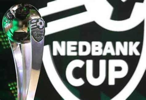 nedbank cup draw